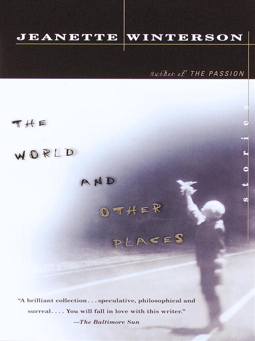 Title details for The World and Other Places by Jeanette Winterson - Wait list